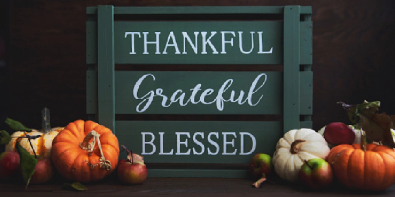 We’re Grateful For You!